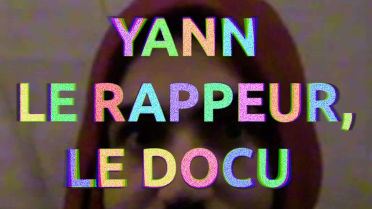 YANN LE RAPPEUR, LE DOCU (court-métrage)