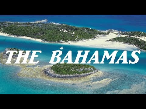 THE BAHAMAS!