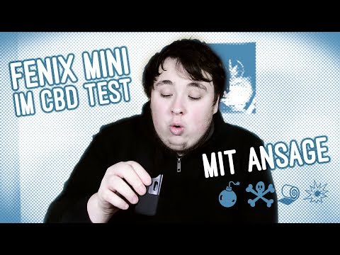 Fenix Mini - Vaporizer - Hasch-Test und ne klare Ansage