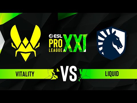 Vitality vs. Liquid - ESL Pro League Season 21 - Quarter-final