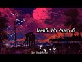 Mehfil Wo Yaaro Ki Full Song Full He Song