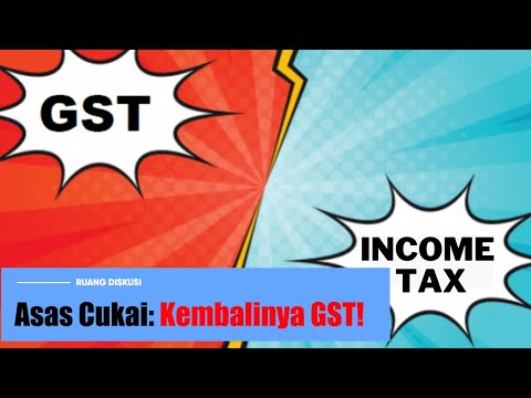 Asas Cukai: GST vs Income Tax