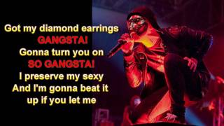 Hollywood Undead - Gangsta Sexy Lyrics FULL HD