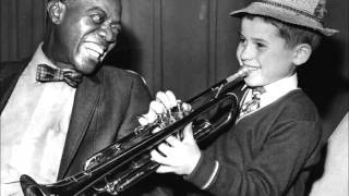 Someday You&#39;ll Be Sorry &quot;Louis Armstrong&quot;