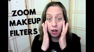 Zoom Makeup Filters are HERE! 💄