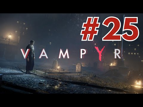 Vampyr Part 25 | Dawson's Fate - No Commentary