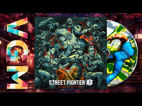 Street fighter 6 "Original Soundtrack" | Game Music 4K