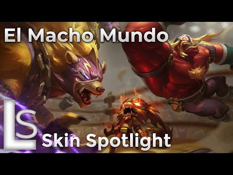 El Macho Mundo - Skin Spotlight - Luchador Collection - League of Legends