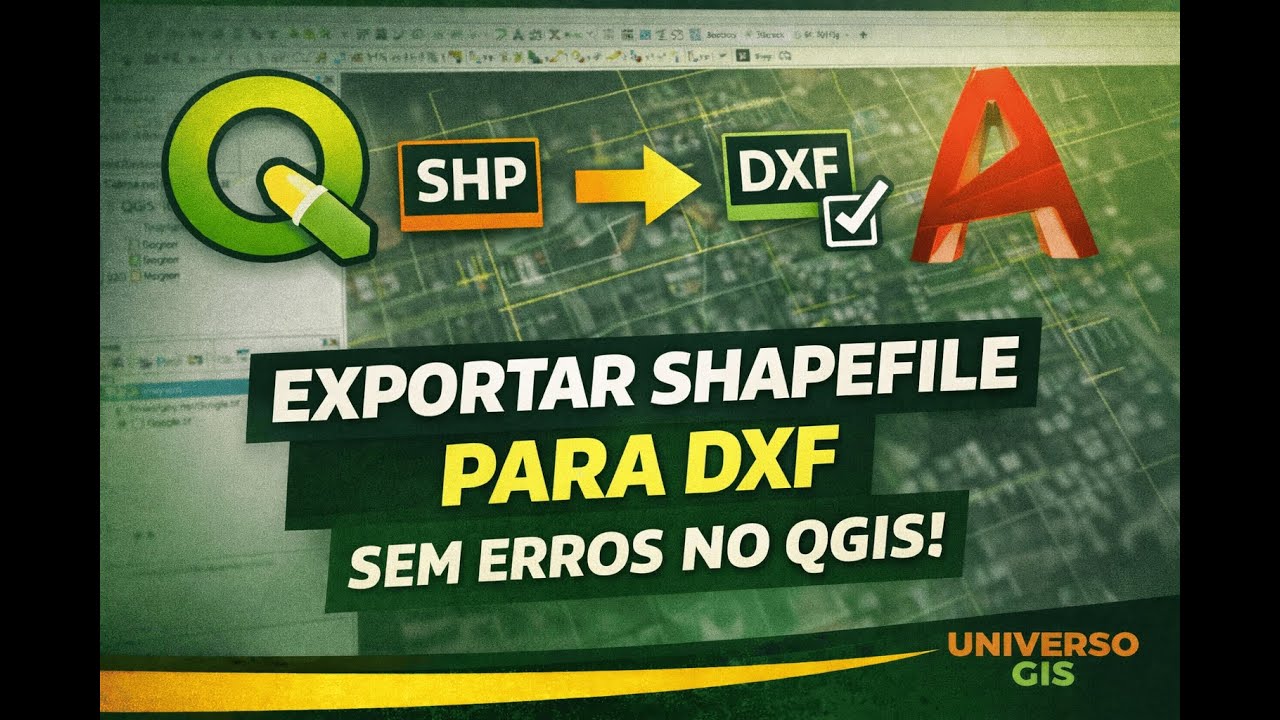DXF e QGIS - Importar e Exportar
