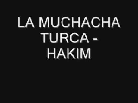Hakim - La Muchacha Turca