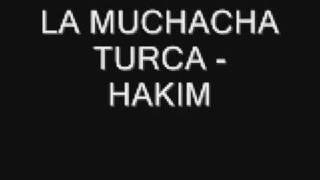 Hakim - La Muchacha Turca