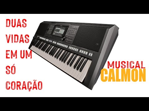 Duas Vidas Em Um Só Coração - Musical Calmon