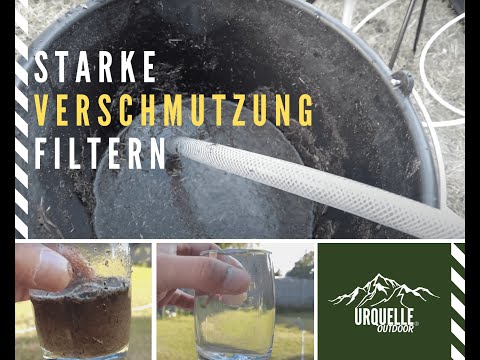 Wasser FILTERN ohne STROM in der Krise! Die LEBENSVERSICHERUNG für deine ganze Familie!