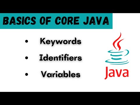 Core Java Fundamentals Keywords Identifiers Variables Core Java Basics Quick Tutorial