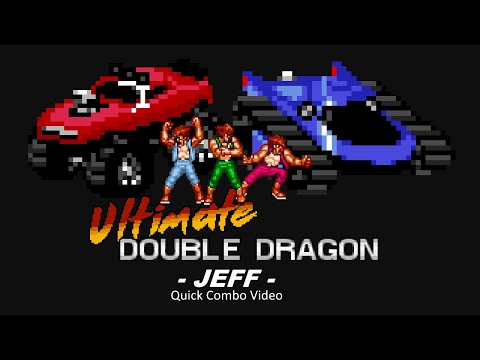 Ultimate Double Dragon Demo 0.2 Jeff Quick Combo Video