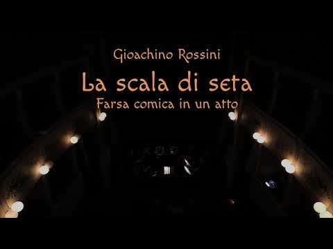 Gioachino Rossini - "La scala di seta"  Pan Opera Festival 2018