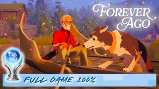 Forever Ago Full Game Walkthrough & Trophy Guide