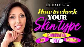 Doctor V - How To Check Your Skin Type | Skin Of Colour | Brown Or Black Skin