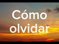 David Bisbal - Cómo Olvidar [ Lyrics/Letra ]