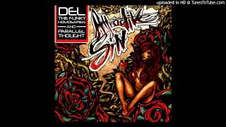Del The Funky Homosapien &amp; Parallel Thought - On Mommas House