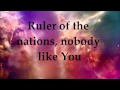 Paul Wilbur - Who Is Like You - Lyrics - Your Great Name Album 2013