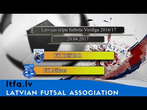 FK BEITAR - FK Nikars [LTFA VIRSLĪGA 2016/17 | Highest Division [Highlights]