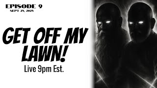 Episode 9! "Your Turn to Rant! Viewer Check-In."