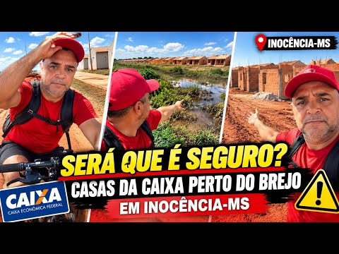 #InocênciaMS#Arauco#CasasPopulares_SERÁ QUE É SEGURO? CASAS DA CAIXA PERTO DO BREJO EM INOCÊNCIA-MS.