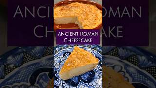Ancient Roman Cheesecake Recipe — Full Transcript & Summary