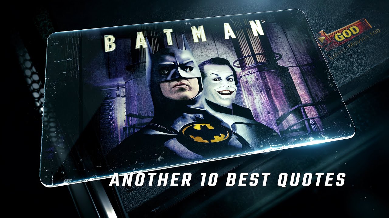 Batman 1989 | Another 10 Best Quotes