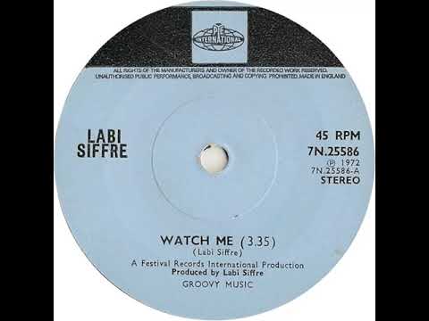 UK New Entry 1972 (143) Labi Siffre - Watch Me