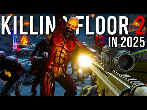Killing Floor 2 in 2025 Is STILL Bloody Insane!