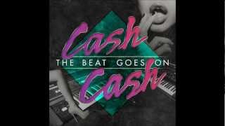 We Don't Sleep At Night - Cash Cash