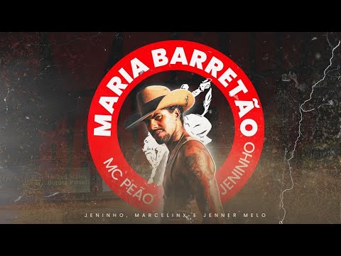 MARIA BARRETÃO (clipe oficial) - Jeninho, Jenner Melo, Marcelinx
