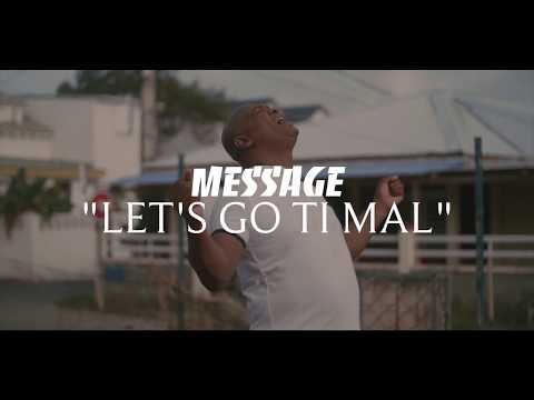 MESSAGE "Ruddy GUSTAN" - Let's Go Ti Mal