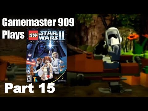 Gamemaster 909 Plays LEGO Star Wars II The Original Trilogy: Part 15 - Ep. VI Story (Chapter 3)
