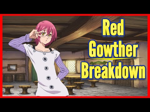 Red Gowther Breakdown | Best Support Character In The Game | Seven Deadly Sins: Grand Cross