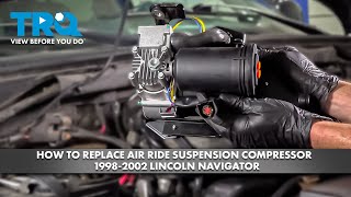 How to Replace Air Ride Suspension Compressor 1998-2002 Lincoln Navigator