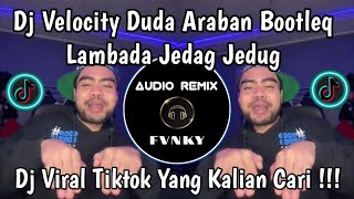 Download lagu DJ VELOCITY DUDA ARABAN SOUND BOOTLEG VIRAL TIKTOK YANG KALIAN CARI‼️ mp3