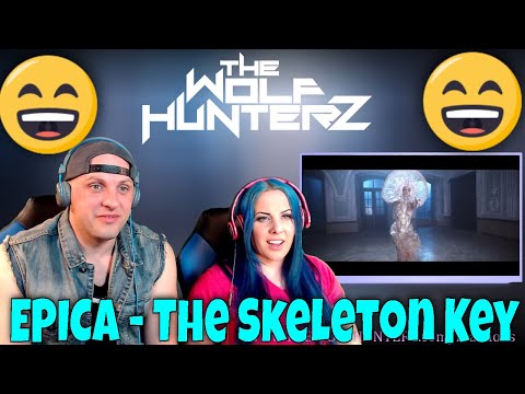 EPICA - The Skeleton Key (OFFICIAL MUSIC VIDEO) THE WOLF HUNTERZ Reactions