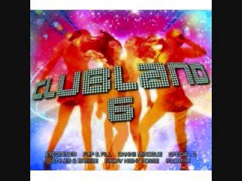 Clubland 6 Here I Am