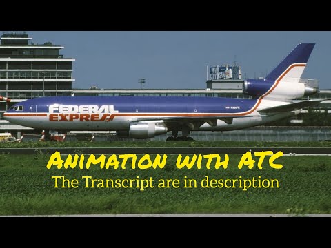 Federal Express (FedEx) Flight 705 Incident || Animation with ATC Recording. (Subtitles/CC On)