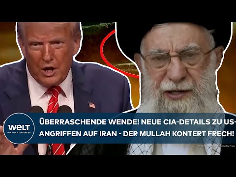 NAHOST: Überraschende Wende! Neue CIA-Details zu US-Angriffen auf den Iran - Mullah kontert frech!