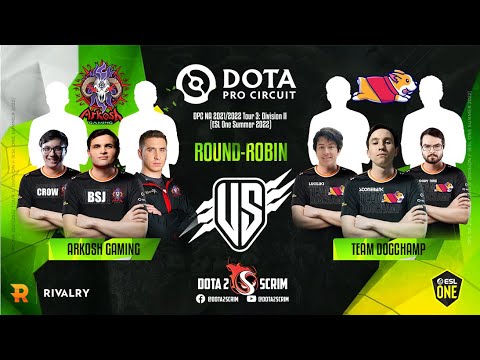 Arkosh Gaming vs Team DogChamp - DPC NA 2021/22 Tour 3: Division II - Round-Robin - BO3
