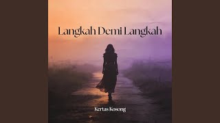 Download lagu Langkah Demi Langkah mp3