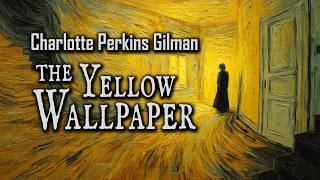 The Yellow Wallpaper by Charlotte Perkins Gilman | Animated Audiobook