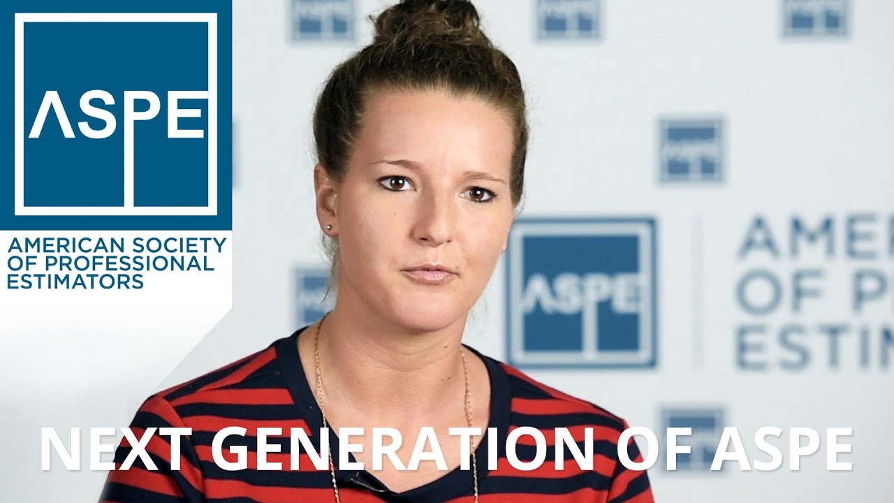 The Next Generation in ASPE | Construction Estimating - ASPE National