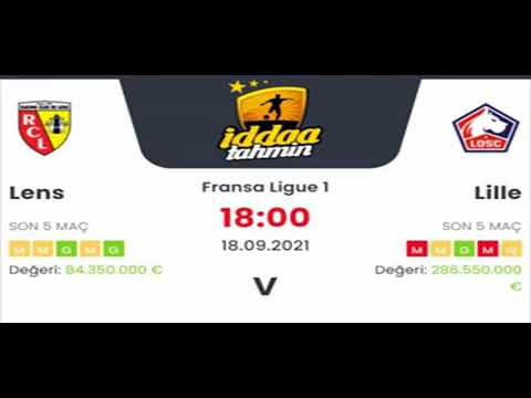 Lens Lille 18 Eylül 2021 İddaa Tahminleri #iddaa