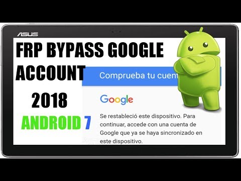 FRP Bypass Google Account Android 7 | Asus ZenPad 2018