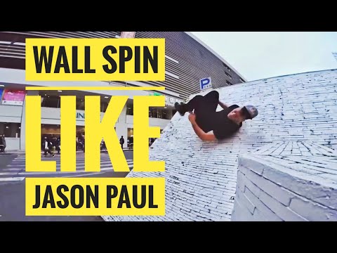 learning to Wall spin? -Jason Paul style -trick calendar day 3